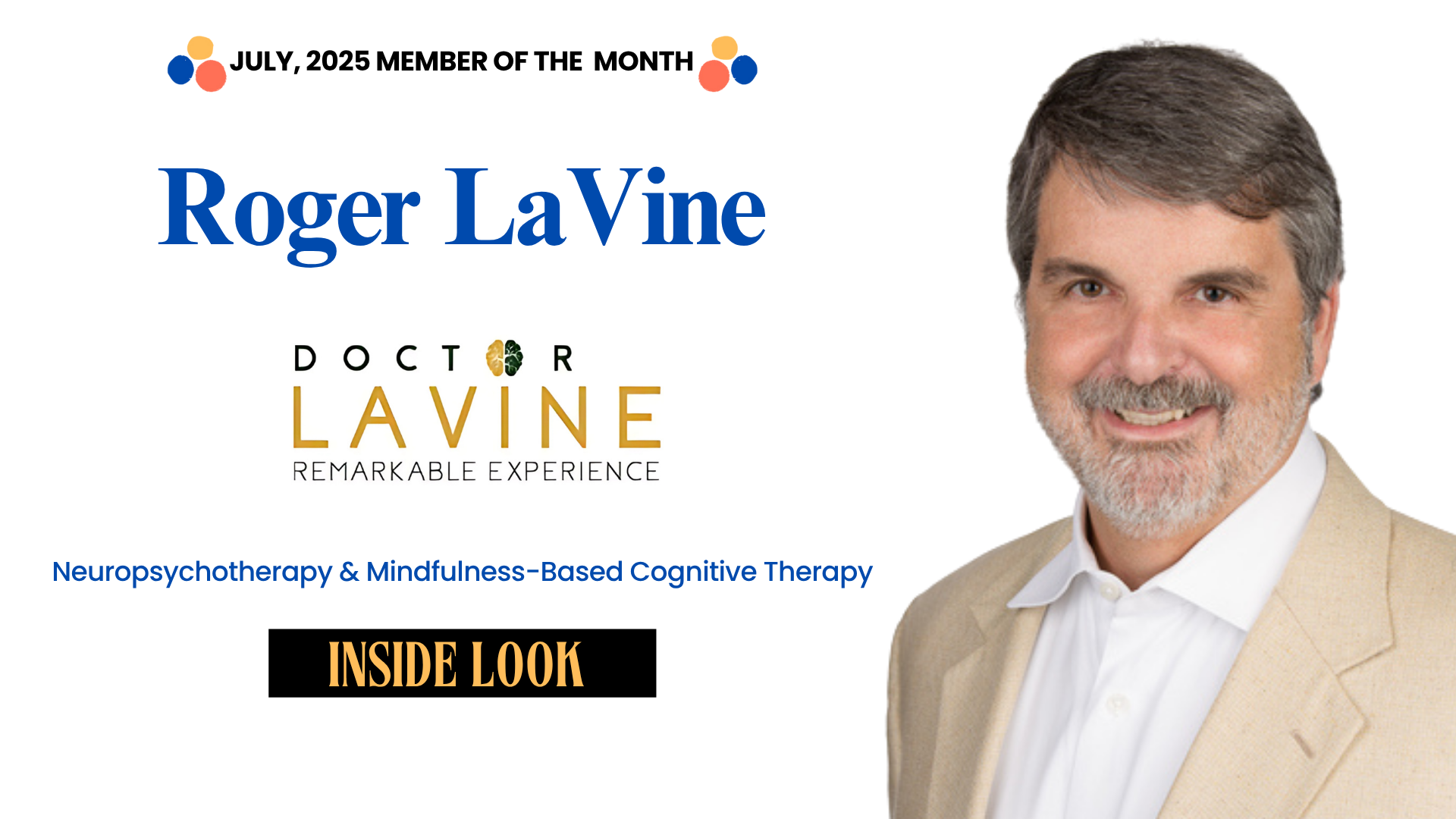 July 2025 Member of the Month graphic featuring Roger LaVine's portrait, Doctor LaVine branding, and therapy specialties.